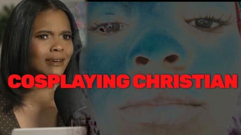 Proof Candace Owens is a COSPLAYING CHRISTIAN