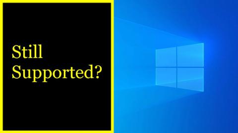 Windows 10 is still supported.
