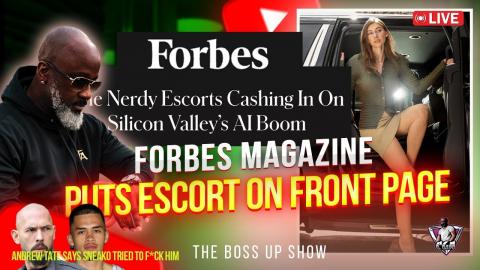 FORBES MAGAZINE Says AI Boom Has Resulted In NERDY ESCORTS Charging $6K Per Hour | Monetized Dating
