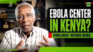 Why US considering Ebola treatment facility in Kenya, not home?