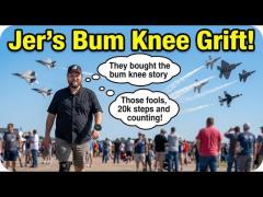 The Quartering's Bum Knee Grift | 20K Steps At The Airshow!