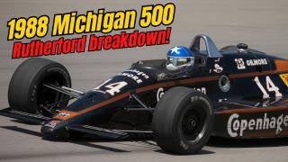 1988 CART Michigan 500 - Rutherford Breakdown