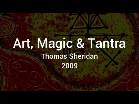 Thomas Sheridan - The Lost Files 2 - Art, Magic and Tantra - 2009