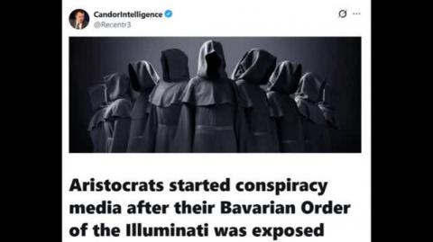 Aristocrats started conspiracy media after their Bavarian Order of the Illuminati was exposed  (CandorIntelligence)