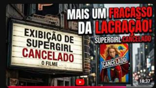 SUPERGIRL: MAIS UM FRACASSO DE BILHETERIA FOCADO NAS MULHERES! E A CULPA É DE QUEM? DOS HOMENS...