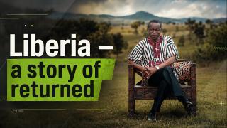 Lumumba's Africa | Liberia – a story of returned
