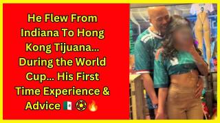 Viewer’s First Time at HK Hong Kong Tijuana & During World Cup Was Unforgettable 🇲🇽⚽🔥