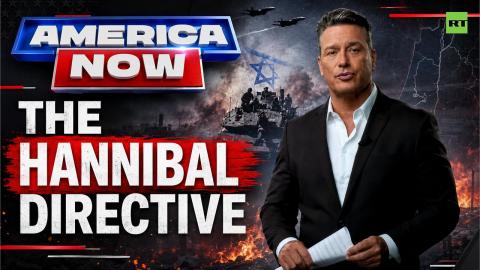 America Now | The Hannibal Directive