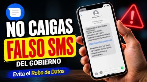 NO Caigas en el Falso SMS del Gobierno (Evita el Robo de Datos)