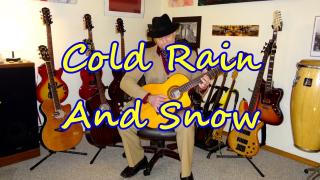 Cold Rain And Snow - Pretty Old Folk Song About An Abusive Relationship