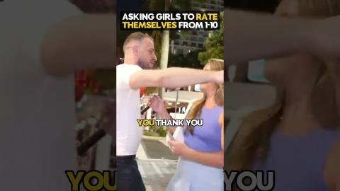 Asking Girls To Rate Themselves From 1-10 #pickup #streetinterview #rizz #datingadvice