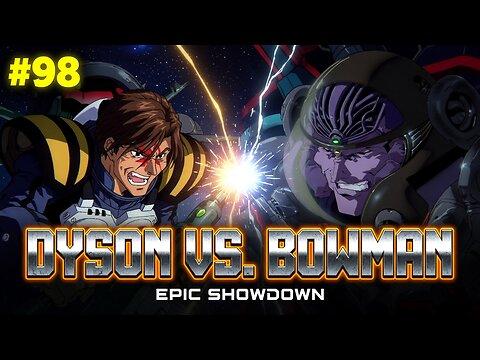 PCR's TOP 100 Japanese Animated moments #98 - Macros Plus - Dyson takes on Bowman