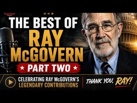 Best of Ray McGovern - Part TWO  -  Happy Retirement, Ray!