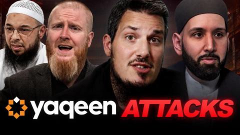 Responding to Yaqeen and John Fontain's Attack on Me