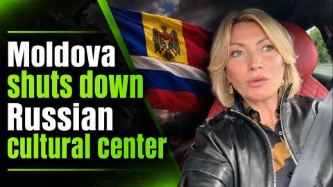 Moldova forces Russian cultural center to shut down after 17 years of work