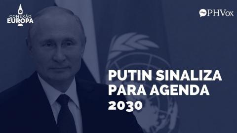 O comunista Putin discursa ao congresso e sinaliza para agenda 2030 (2021)