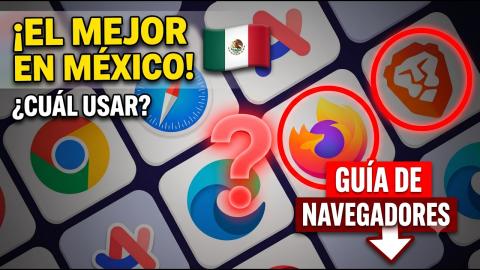 NO USES Chrome en México: Cámbialo por estos Navegadores
