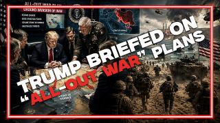 President Trump Briefed On “All-Out War” Plans As Admin Prepares For A Ground Invasion Of Iran!