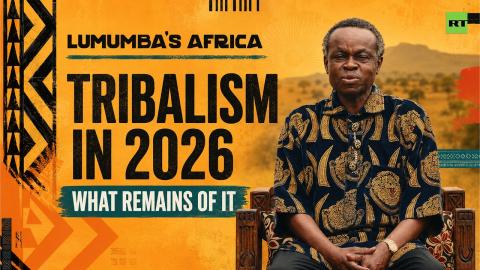 Lumumba's Africa | Tribalism in 2026: what remains of it