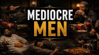 Mediocre Men make bad husbands
