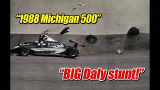 1988 CART Michigan 500 - BIG Daly accident!