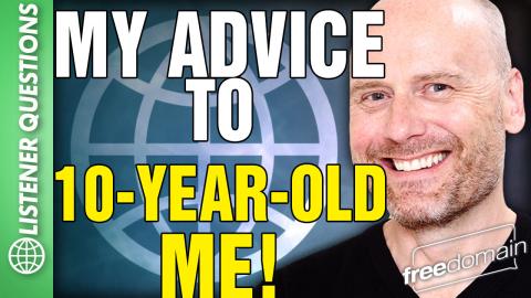My Advice to 10-YEAR-OLD ME! Listener Questions