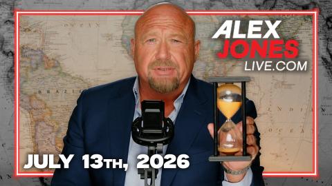 FULL ALEX JONES SHOW — 7/13/26