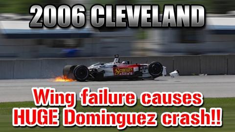2006 Champcar Grand Prix of Cleveland - HUGE Mario Dominguez crash after wing failure