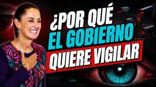 ¿Porque El Gobierno Quiere Vigilar Todos Nuestros Movimientos?