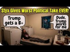 Styxhexenhammer666 Gives Worst Take "EVER!"