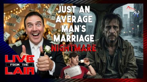 $740,000 for a Woman: The Average Man’s Financial Nightmare
