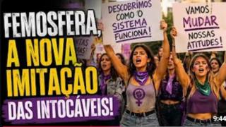 A ASCENSÃO DA FEMOSFERA: A MAIOR BIZARRICE JÁ DITA EM UM ARTIGO FEMIMI!