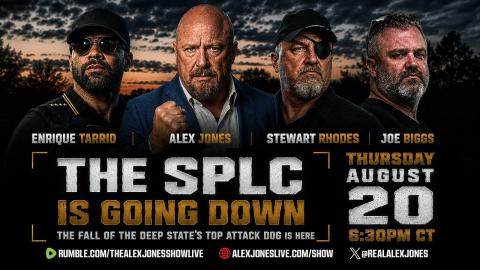 Alex Jones Thursday Night Special, THE SPLC IS GOING DOWN