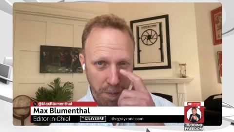 Max Blumenthal: Netanyahu’s Dangerous Game in Britain