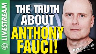 The Truth About Anthony Fauci!
