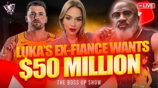 NBA's LUKA DONCIC's Ex-Fiance Is Shaking Him Down For  $50 Million In Child & Spousal Support