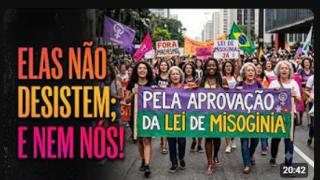 FEMIMIS VÃO PARA A RUA PRESSIONAR PELA APROVAÇÃO DO PL DA MI$OGINI@! ELAS NÃO DESISTEM; E NEM NÓS!