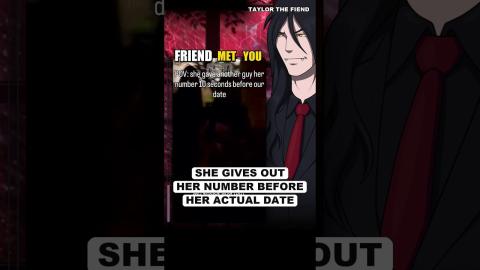 She Gives Out Her Number Before Her Actual DATE
