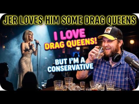 The Quartering Loves Drag Queens, But He's A Conservative | LOL!