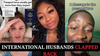 International Husbands Clapped Back At Passport Bros Haters