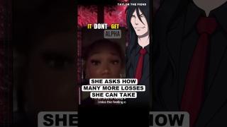 She Asks How Many More LOSSES She Can Take