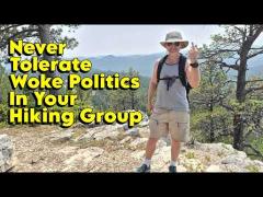 Never Tolerate Politics in Your Hiking Group