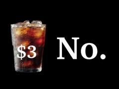 I'm Never Paying $3 for a Soda Again