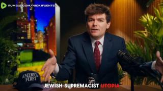 Nick Fuentes: "We are taking on the whole Muslim world all at once on Israel's behalf."