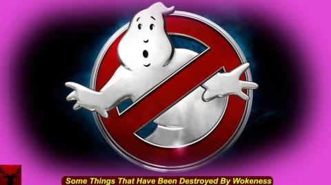 Some Things That Have Been Destroyed By Wokeness
