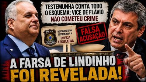 Testemunha revela a farsa da acusação de Lindbergh contra o vice de Flávio Bolsonaro
