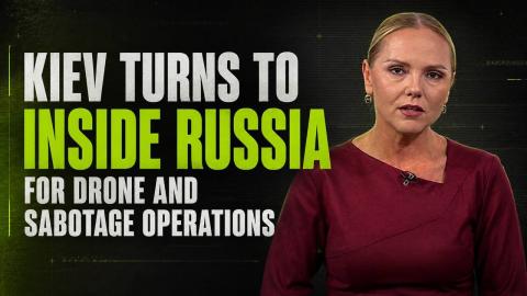Kiev turns to operatives inside Russia for drone sabotage