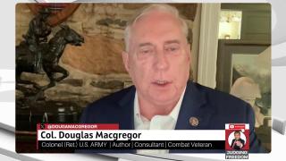 COL. Douglas Macgregor  :  Trump’s Failing Foreign Policy