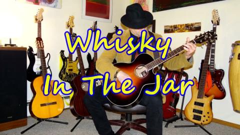 Whisky In The Jar - Very Old Irish Folk Song About An Outlaw (Upgraded)
