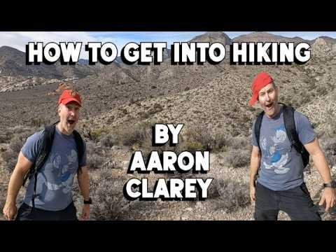 How to Get Into Hiking - By Regionally, Sorta Famous, Aaron Clarey